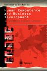 Human Competence and Business Development: Emerging Patterns in European Companies By Peter Docherty (Editor), Barry Nyhan (Editor) Cover Image