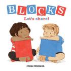Blocks By Irene Dickson, Irene Dickson (Illustrator) Cover Image