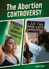 The Abortion Controversy Cover Image