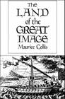 The Land of the Great Image: Historical Narrative Cover Image