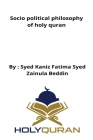 Socio political philosophy of holy quran Cover Image