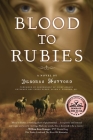 Blood to Rubies Cover Image
