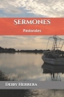Sermones: Pastorales By Deiby Herrera Cover Image