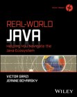 Real-World Java: Helping You Navigate the Java Ecosystem Cover Image