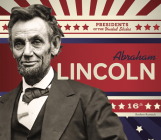 Abraham Lincoln (Presidents of the United States) Cover Image