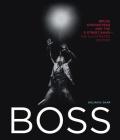 Boss: Bruce Springsteen and the E Street Band - The Illustrated History Cover Image