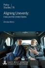 Aligning Unevenly: India and the United States By Dinshaw Mistry Cover Image
