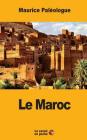 Le Maroc: Notes et souvenirs Cover Image