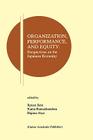 Organization, Performance and Equity: Perspectives on the Japanese Economy (Research Monographs in Japan-U.S. Business and Economics #1) By Ryuzo Sato (Editor), Rama V. Ramachandran (Editor), Hajime Hori (Editor) Cover Image