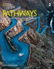 Pathways: Listening, Speaking, and Critical Thinking 2 By Rebecca Tarver Chase, Kristin L. Johannsen, Paul MacIntyre Cover Image