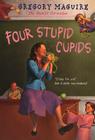 Four Stupid Cupids (Hamlet Chronicles) Cover Image