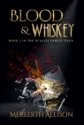 Blood & Whiskey Cover Image