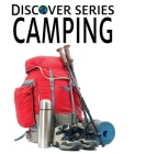 Camping (Discover) By Xist Publishing Cover Image