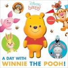 Disney Baby: A Day with Winnie the Pooh! (Squeeze & Squeak) Cover Image