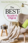 The Best of Reader's Digest: Humor, Heart-Warming Stories, and Dramatic Tales Cover Image