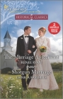 The Marriage Agreement and Shotgun Marriage By Renee Ryan, Danica Favorite Cover Image