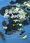 Billones En Juego: El Futuro de la Energía Africana Y de Cómo Hacer Negocios/Billions at Play (Spanish Edition) By Nj Ayuk, Mohammad Sanusi Barkindo (Foreword by) Cover Image