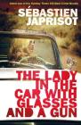 The Lady in the Car with Glasses and a Gun By Sebastien Japrisot, Helen Weaver Books (Translator), Gallic Books (Adapted by) Cover Image