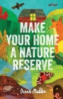 Make Your Home a Nature Reserve Cover Image