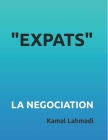 Scénario Sitcom TV EXPATS NYC: La Négociation By Kamal Lahmadi Cover Image