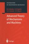 Advanced Theory of Mechanisms and Machines (Foundations of Engineering Mechanics) Cover Image