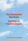 The Communist Manifesto By Karl Marx, Friedrich Engels, Yanis Varoufakis (Introduction by) Cover Image
