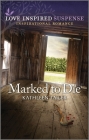 Marked to Die By Kathleen Tailer Cover Image