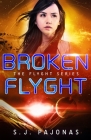 Broken Flyght By S. J. Pajonas Cover Image