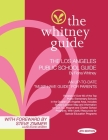 The Whitney Guide: The Los Angeles Public School 4th Edition Cover Image