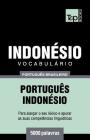 Vocabulário Português Brasileiro-Indonésio - 5000 palavras Cover Image
