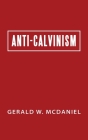 Anti-Calvinism Cover Image