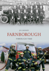 Farnborough Through Time By Jo Gosney Cover Image