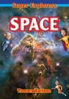 Space (Super Explorers) Cover Image