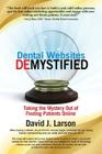 Dental Websites Demystified Cover Image