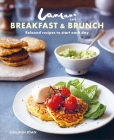 Lantana Café Breakfast & Brunch: Relaxed recipes to start each day Cover Image