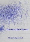 The Invisible Forest Cover Image