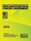 Human Factors Integration Challenges in the Terminal Radar Approach Control (TRACON) Environment Cover Image