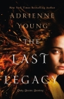 The Last Legacy: A Novel (The World of the Narrows #3) Cover Image