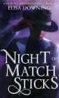 Night of Matchsticks Cover Image
