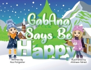 GabAna says be Happy Cover Image
