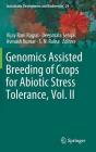 Genomics Assisted Breeding of Crops for Abiotic Stress Tolerance, Vol. II (Sustainable Development and Biodiversity #21) By Vijay Rani Rajpal (Editor), Deepmala Sehgal (Editor), Avinash Kumar (Editor) Cover Image
