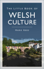 The Little Book of Welsh Culture Cover Image