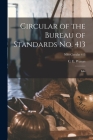 Circular of the Bureau of Standards No. 413: Inks; NBS Circular 413 By C. E. Waters (Created by) Cover Image