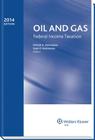 Oil and Gas: Federal Income Taxation (2014) Cover Image