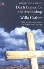 Death Comes for the Archbishop By Willa Cather, A. S. Byatt (Introduction by) Cover Image