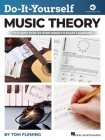 Do-It-Yourself Music Theory: The Best Step-By-Step Guide to Start Learning - Book with Online Audio by Tom Fleming By Tom Fleming Cover Image