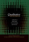 Qualitative Research: A Reader in Philosophy, Core Concepts, and Practice (Counterpoints #354) By Shirley R. Steinberg (Other), Lucinda Carspecken (Editor), Phil Francis Carspecken (Editor) Cover Image