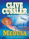 Medusa (Kurt Austin Adventures) By Clive Cussler, Paul Kemprecos (With) Cover Image