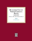 Buncombe County, North Carolina Births, 1858-1888, Journal of Dr. James Americus Reagan By William D. Bennett Cover Image