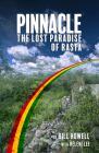 Pinnacle: The Lost Paradise of Rasta By Bill Howell Cover Image
